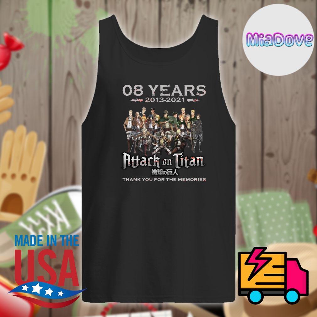 08 years 2013 2021 Attack on Titan thank you for the memories s Tank-top