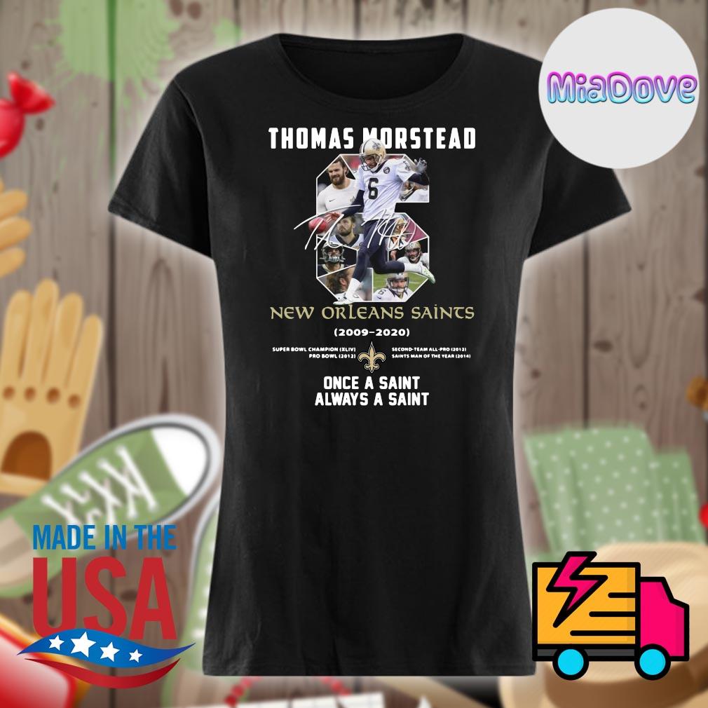 Thomas Morstead New Orleans Saints 2009 - 2020 Once a saint always