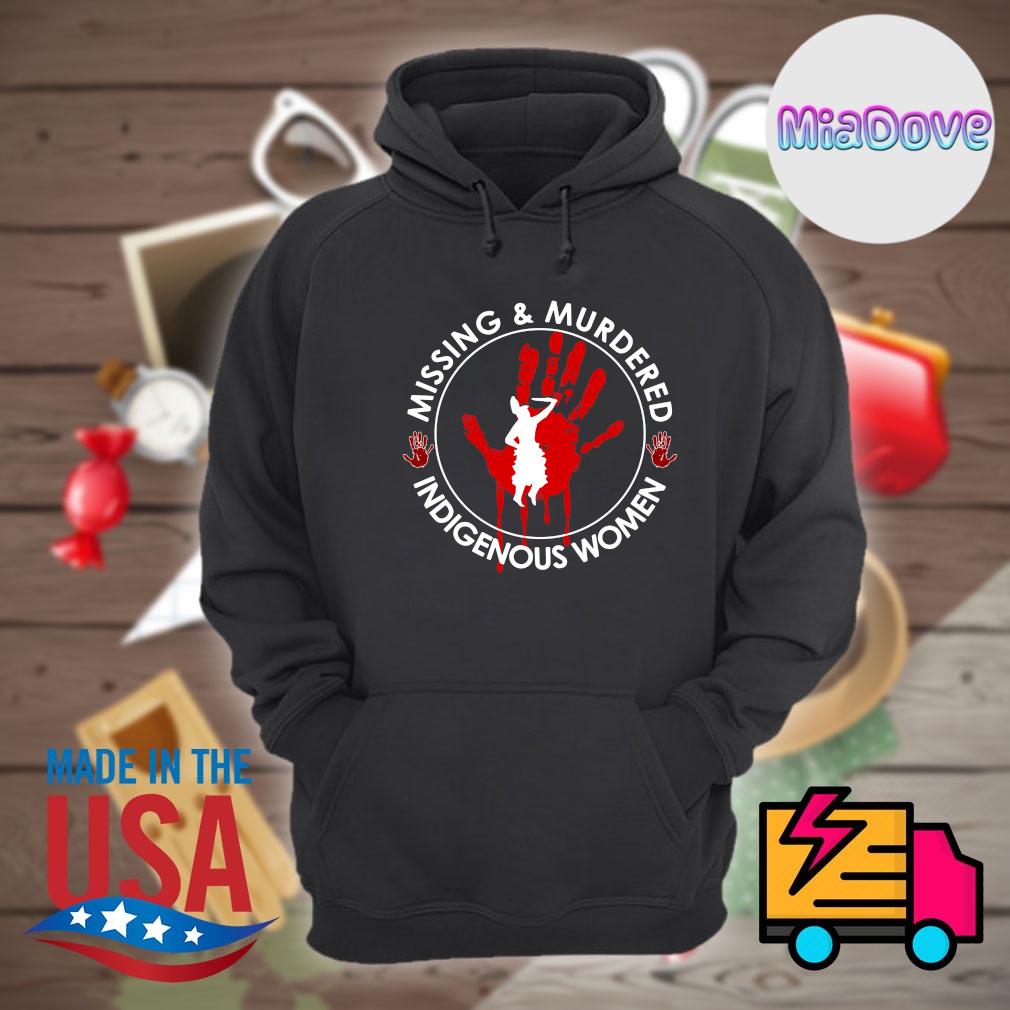Missing and murdered indigenous women s Hoodie