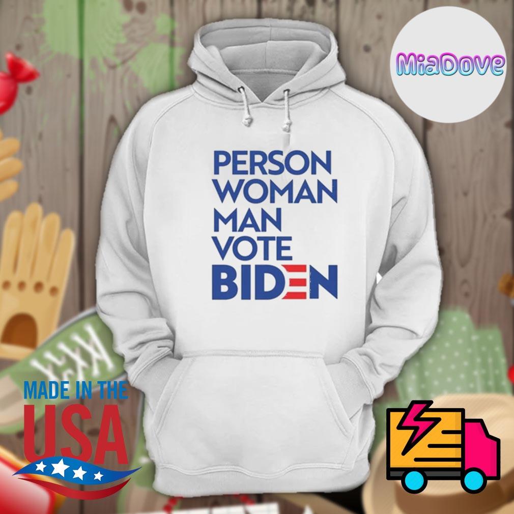 Person woman man vote Biden s Hoodie