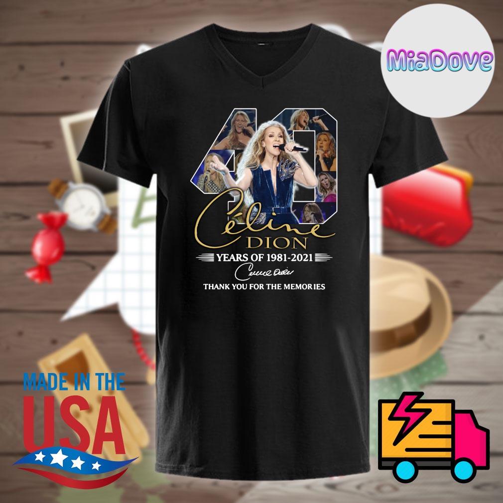 Celine Dion 40 Years Of 1981 21 Signature Thank You For The Memories Shirt Hoodie Tank Top Sweater And Long Sleeve T Shirt