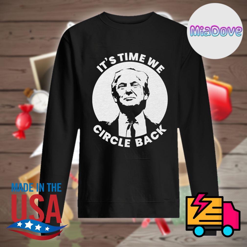 Donald Trump It's time we Circle back s Sweater