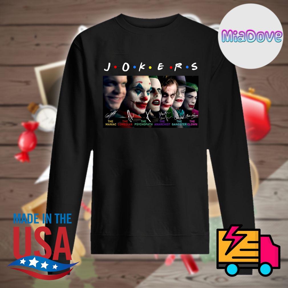 Jokers the maniac the comedian the psychopath the anarchist the gangster the clown s Sweater