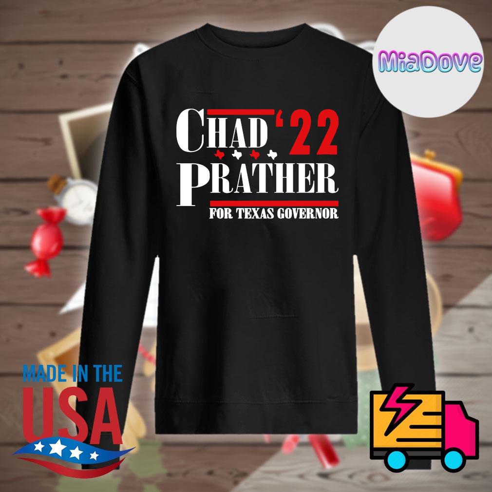 Chad '22 Prather for Texas governor s Sweater