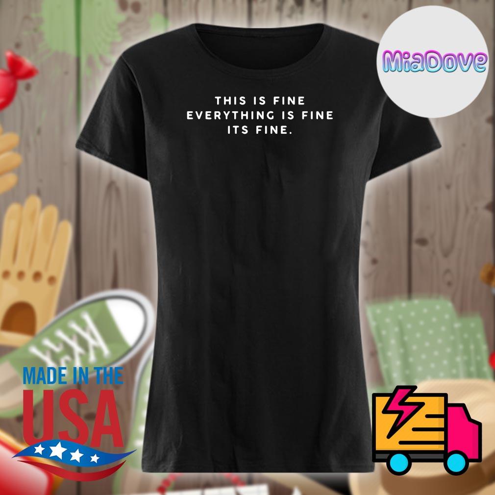 Charlie Montoyo This Is Fine Everything Is Fine It’s Fine Shirt
