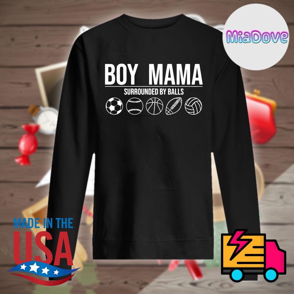 Boy Mama surrounded by balls s Sweater