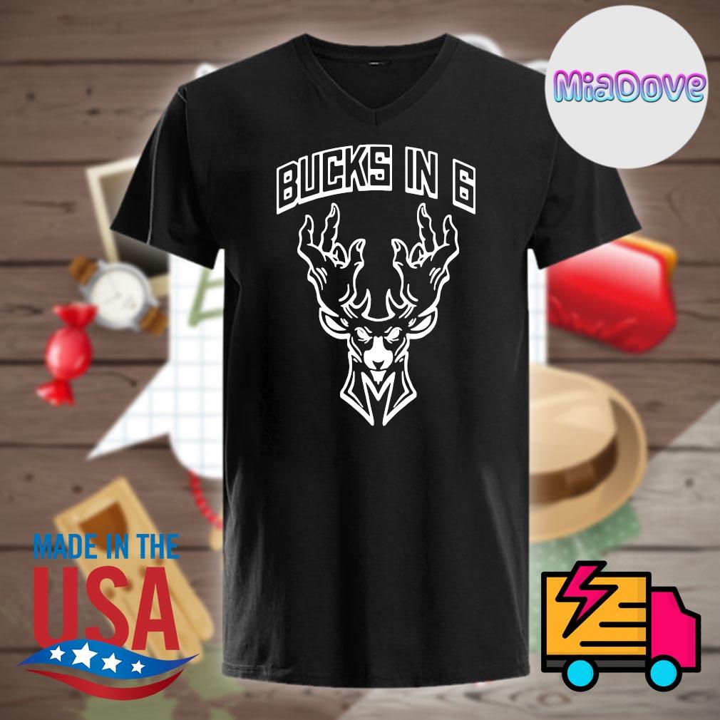 bucks in six shirt