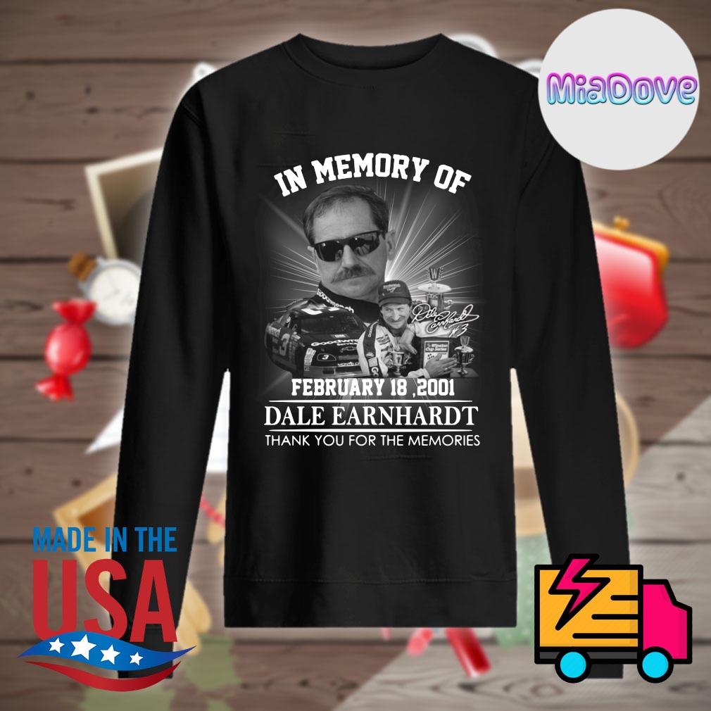In memory of February 18 2021 Dale Earnhardt thank you for the memories s Sweater