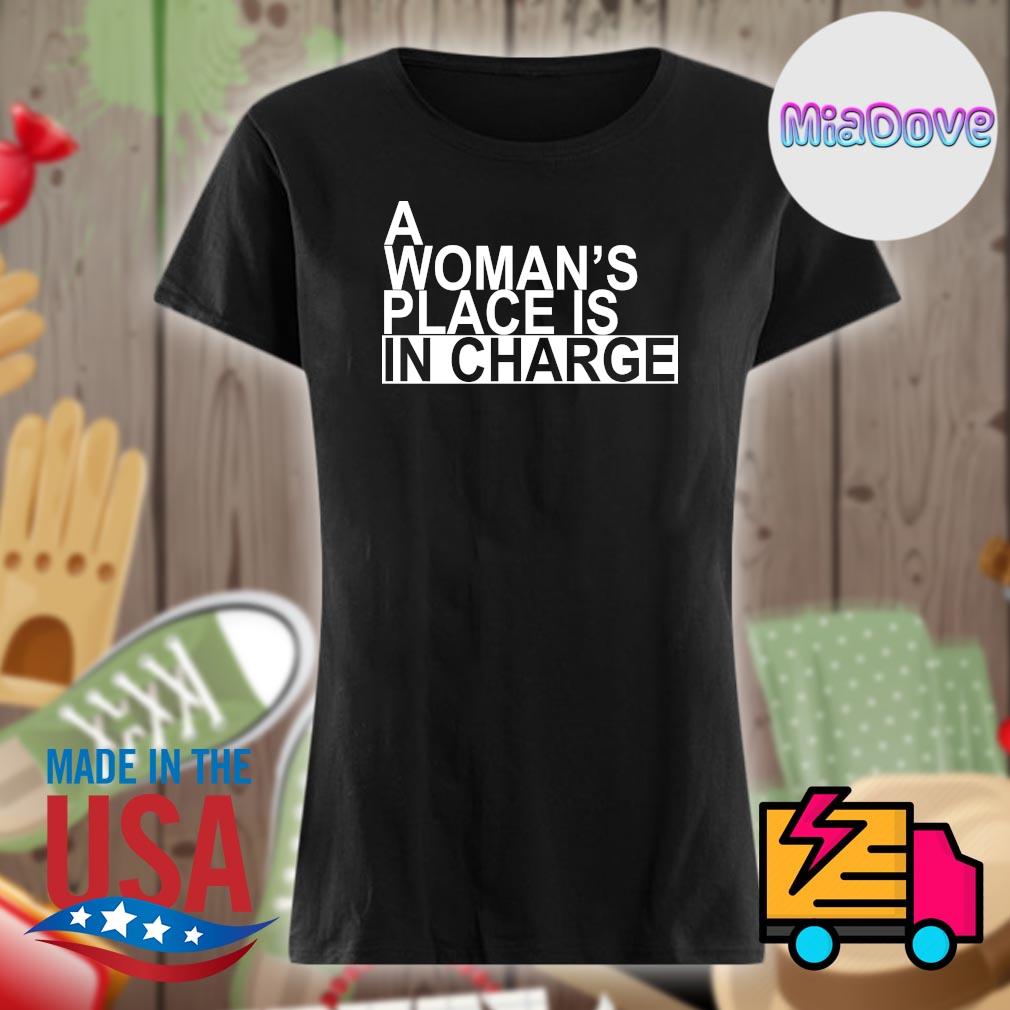 A woman's place is in charge s V-neck