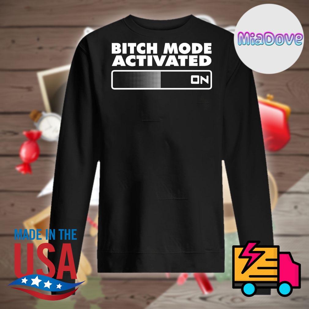 Bitch mode activated on s Sweater