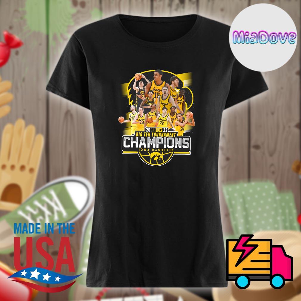 2022 big ten tournament Champions Iowa Hawkeyes s Ladies t-shirt
