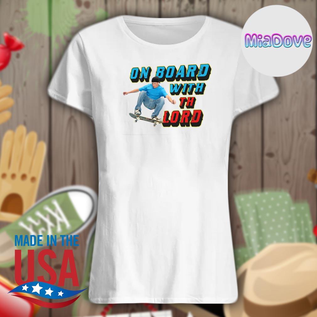 On Board with the Lord s Ladies t-shirt