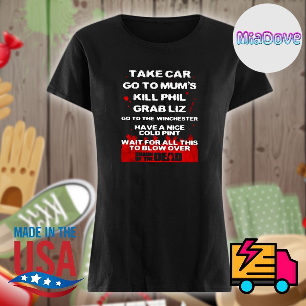 Take Car Go To Mums T-Shirt Take Car Go To Mums T-Shirt