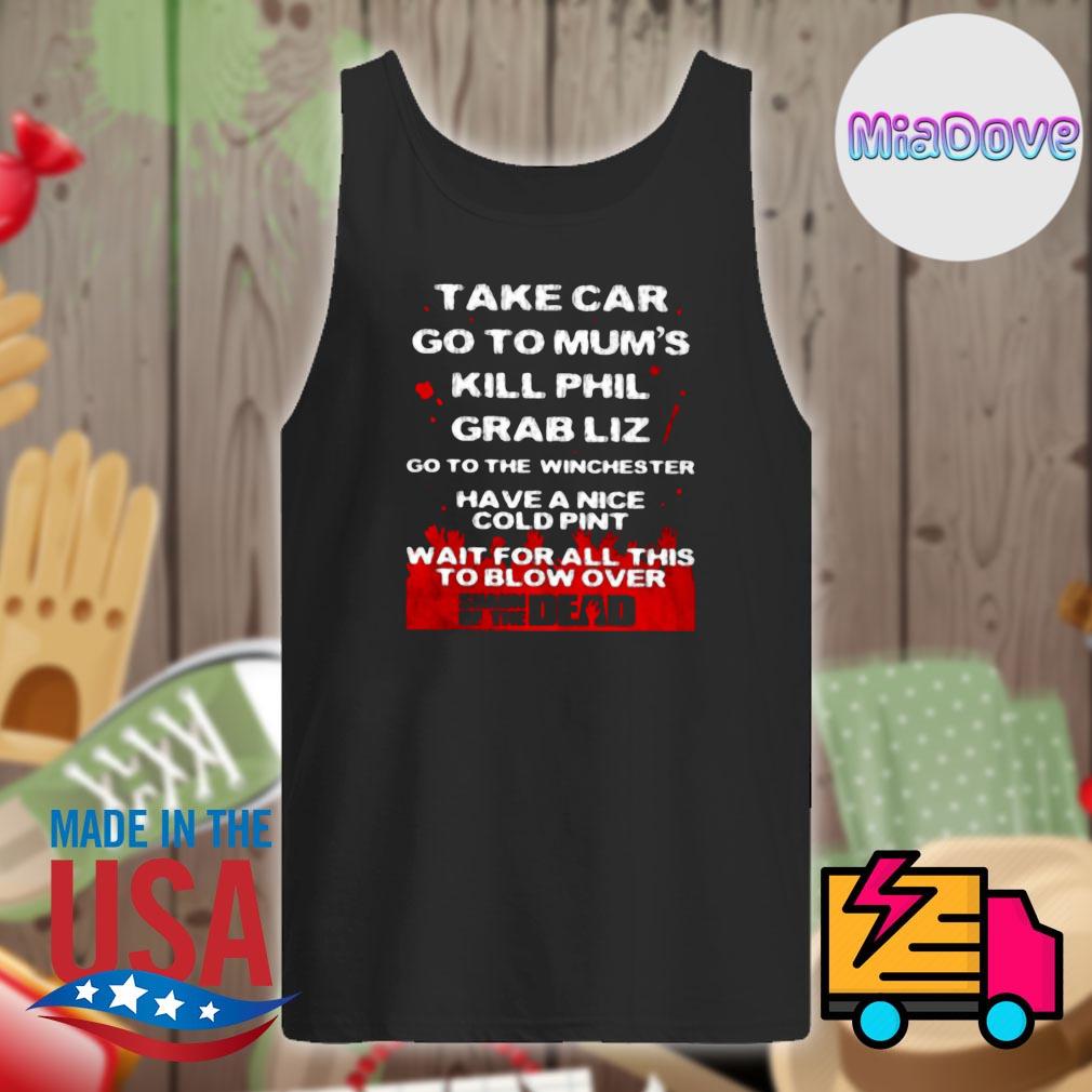 Take Car Go To Mums T-Shirt Take Car Go To Mums T-Shirt