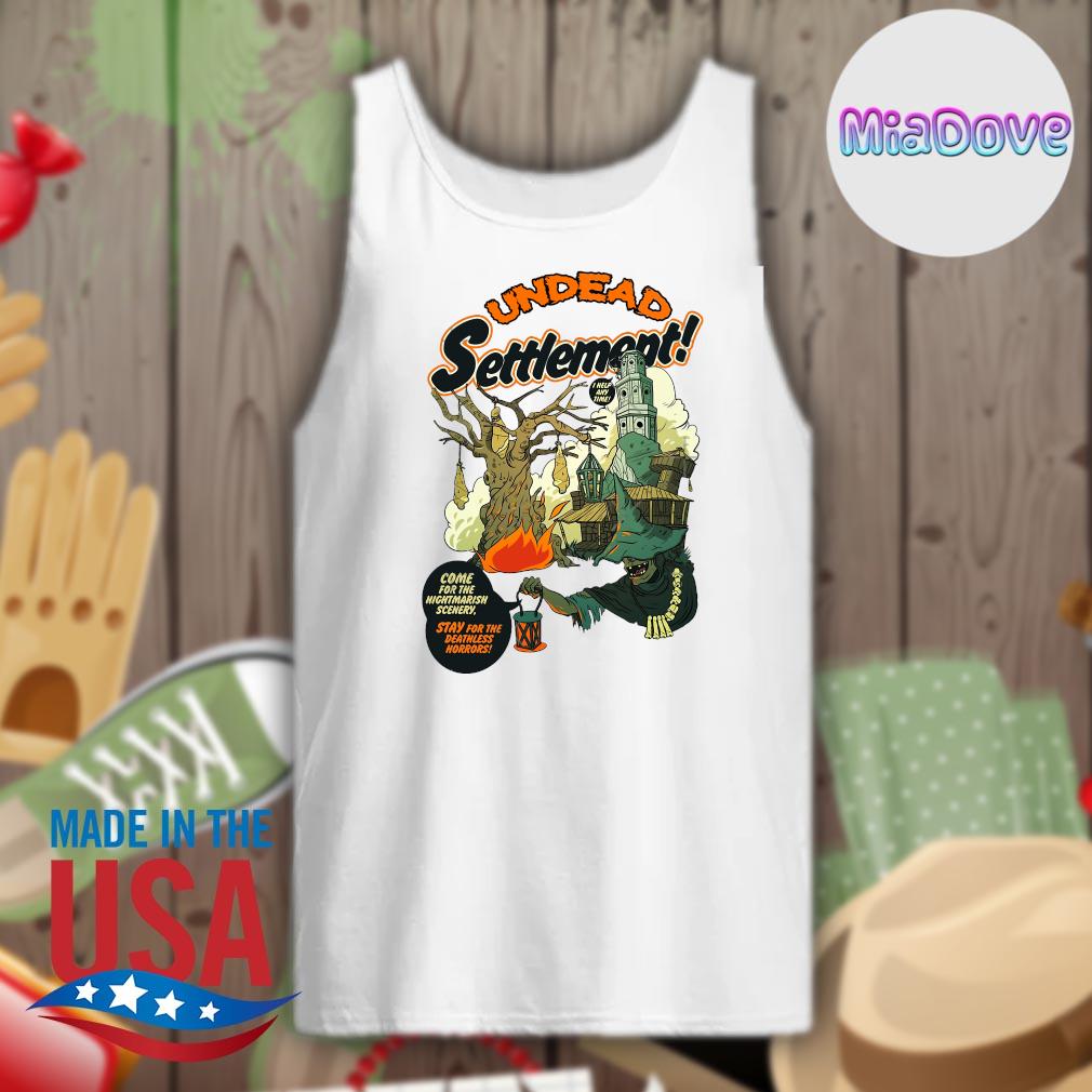Undead Settlement come for the Nightmarish scenery stay for the deathless horrors Halloween s Tank-top