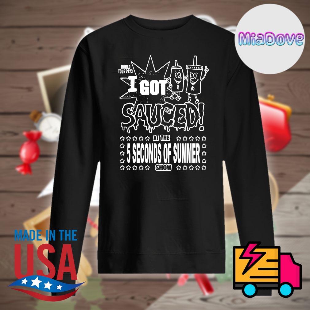 World Tour 2023 I got Sauced at the 5 seconds of summer show s Sweater