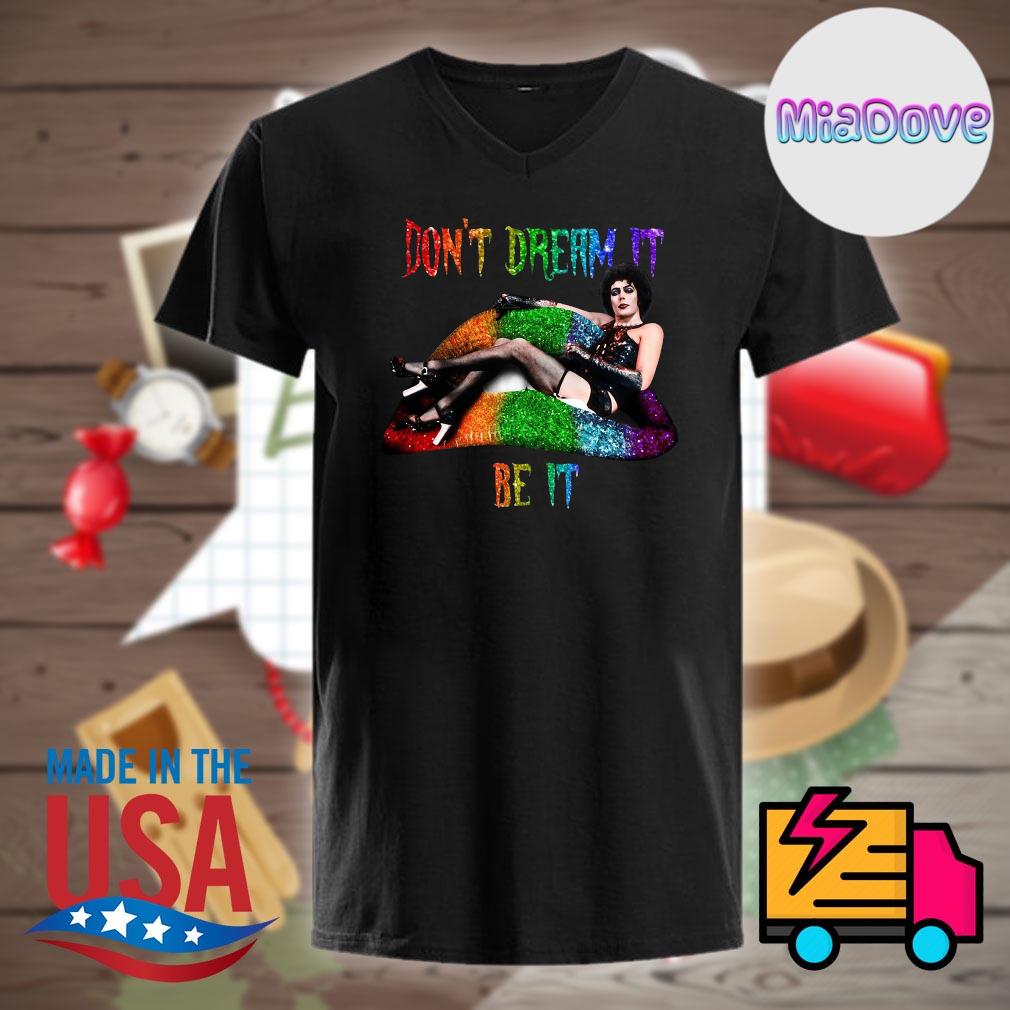 dont dream it be it shirt