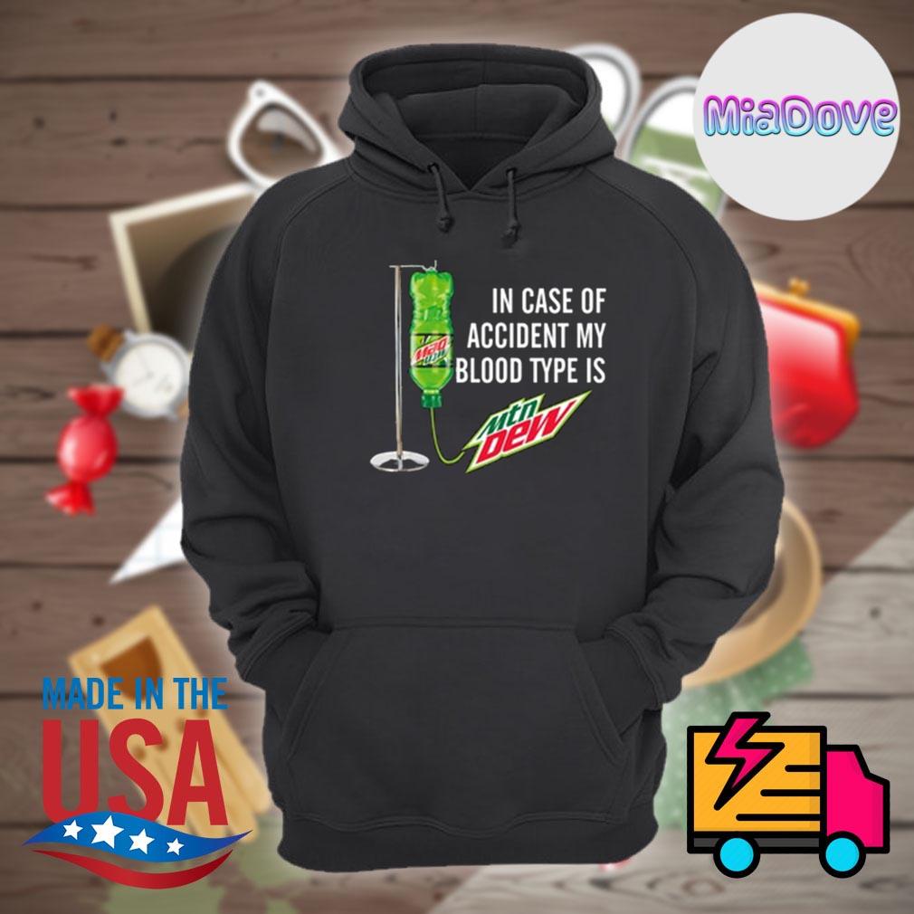 Womans in Case of Accident My Blood Type is Mountain Dew Drawstring No Pocket Sweater 