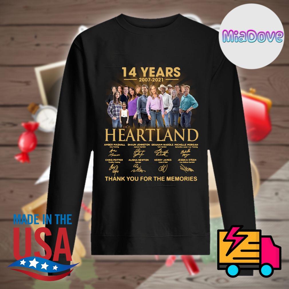 14 years 2007 2021 Heartland signatures thank you for the memories s Sweater